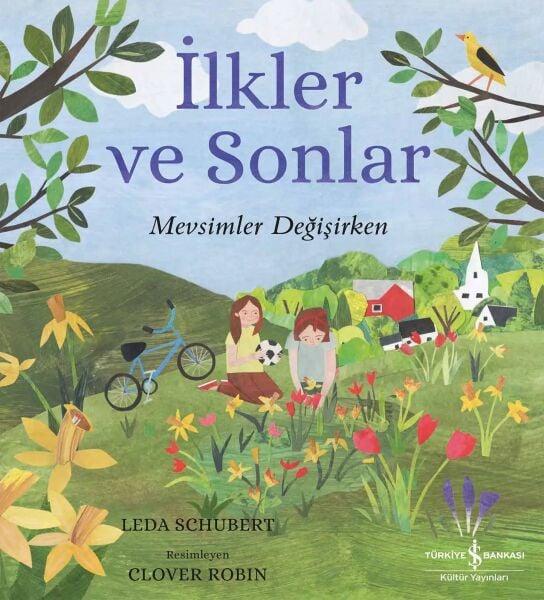 İlkler ve Sonlar - Mevsimler Değişirken
